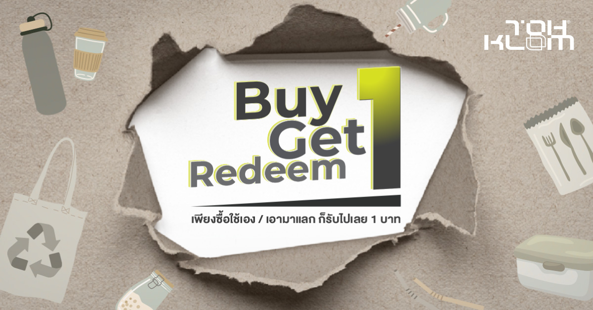 Tohklom CSR - Buy 1 Get 1 Redeem 1